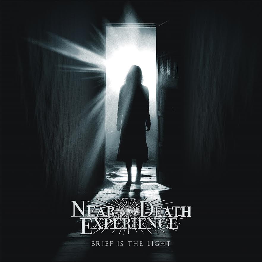 Near Death Experience - Brief Is The Light